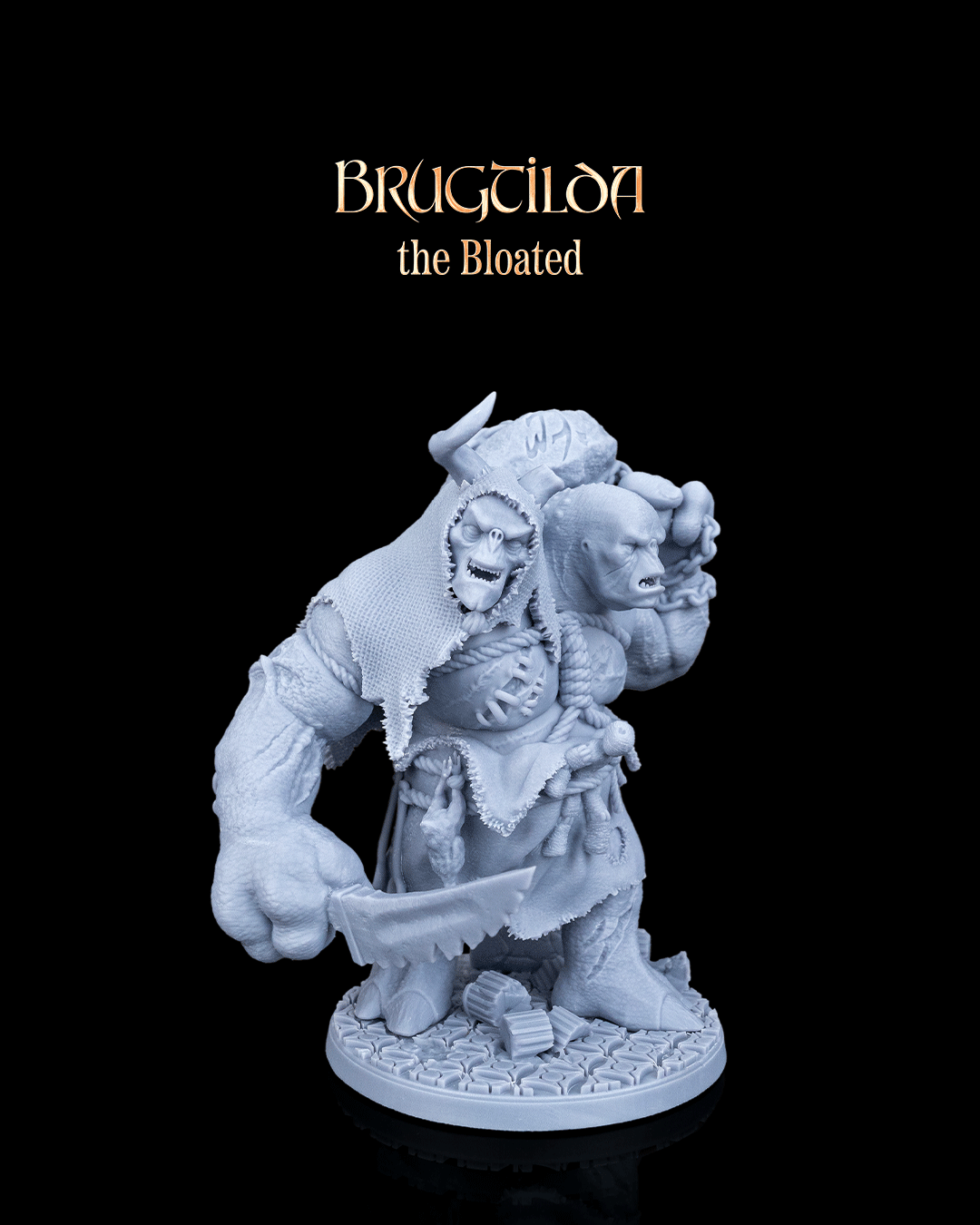 Brugtilda, The Bloated