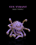 Eye Tyrant - Dice Tower