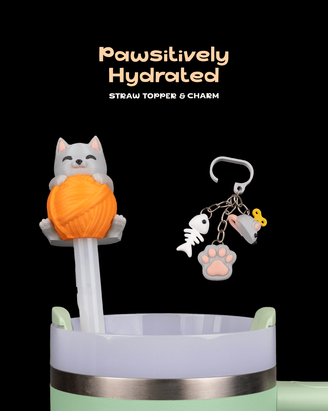 Pawsitively Hydrated - Straw Topper & Charm