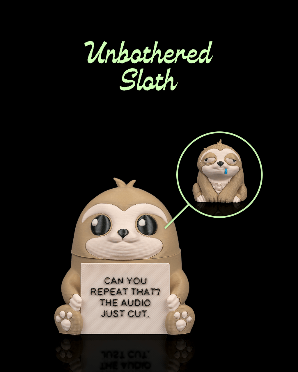 Unbothered Sloth